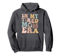 My Tired Mom Era Mamas Hoodie - Trendy Graphic Unisex - T-Shirt, Sweatshirt, Hoodie