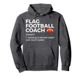 Funny Flag Football Coach Definition Hoodie - Custom Art Print Unisex - T-Shirt, Sweatshirt, Hoodie