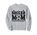 Funny Soccer Mom Family Matching Sweatshirt - Casual Everyday Wear Unisex - T-Shirt, Sweatshirt, Hoodie