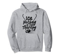 Ice Hockey Is My Therapy Coach Team Hoodie - Casual Everyday Wear Unisex - T-Shirt, Sweatshirt, Hoodie