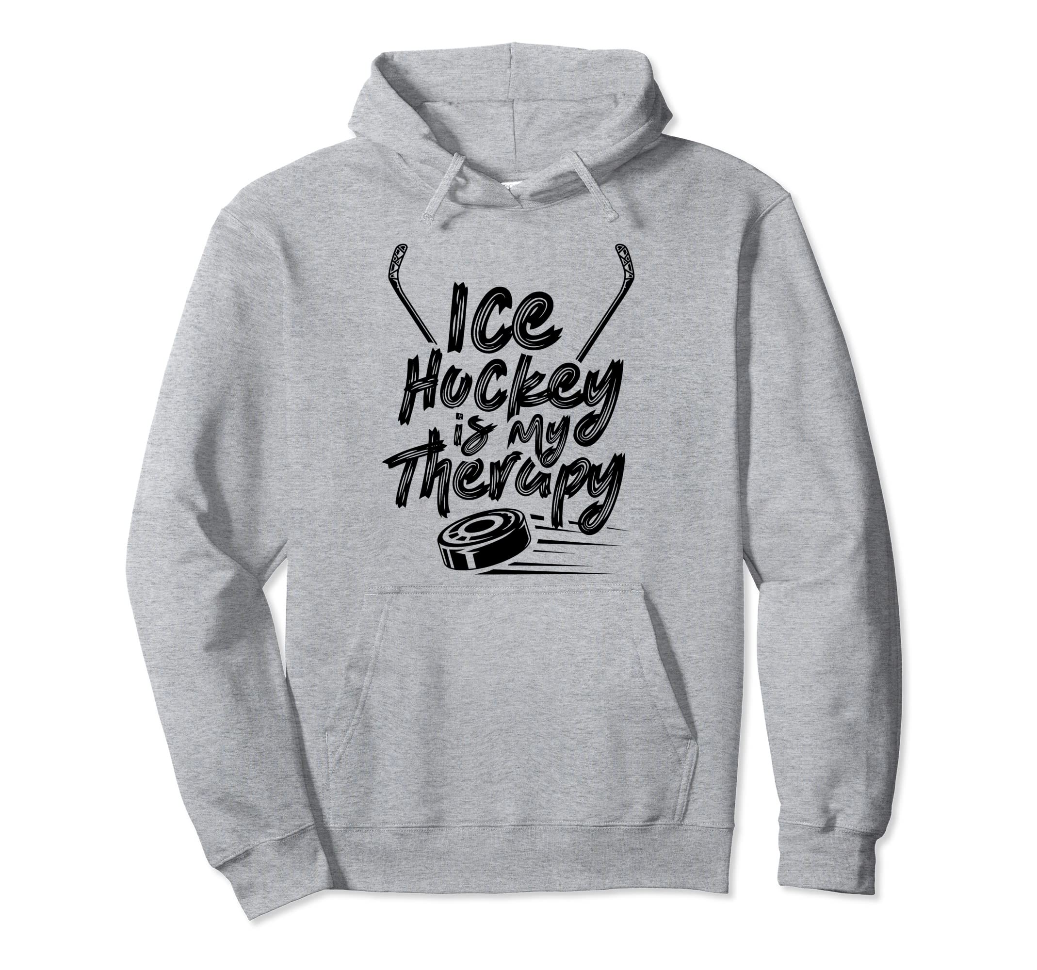 Ice Hockey Is My Therapy Coach Team Hoodie - Casual Everyday Wear Unisex - T-Shirt, Sweatshirt, Hoodie