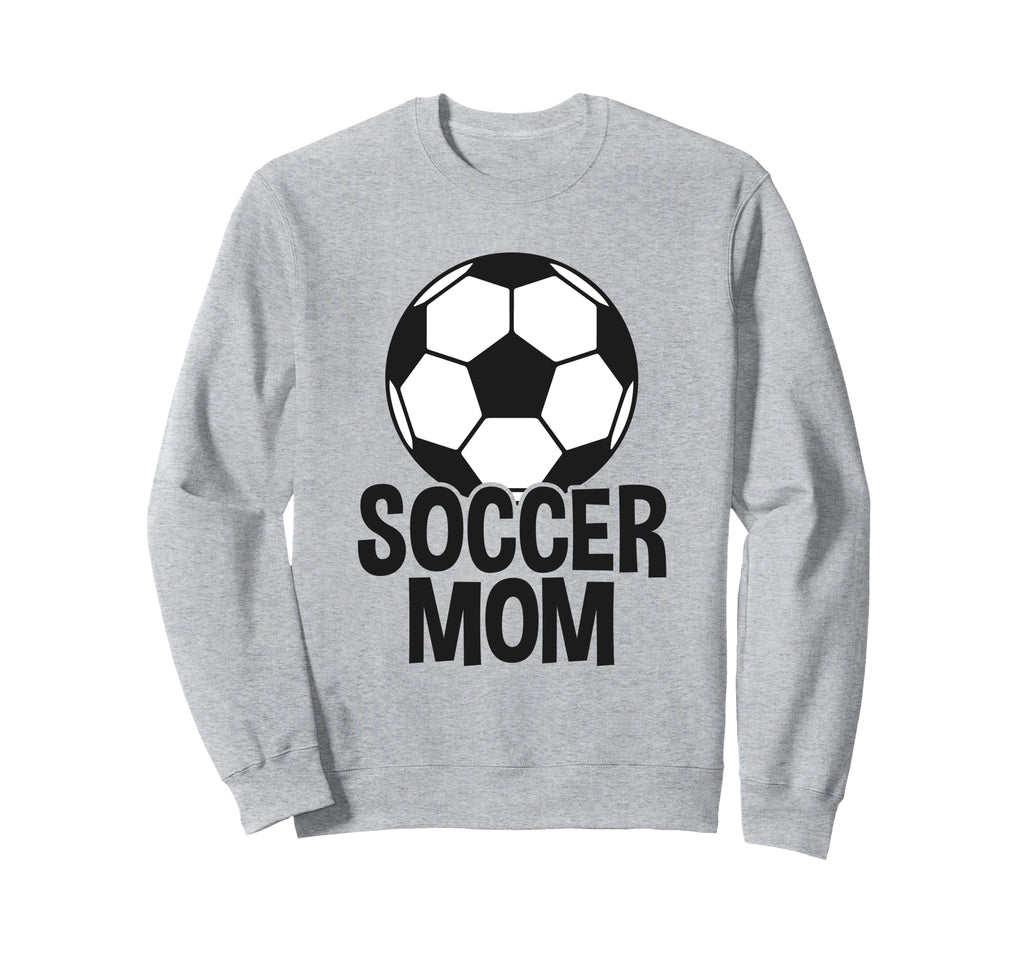 Soccer Mother Soccer Mom Sweatshirt - Unique Graphic Men Women - T-Shirt, Sweatshirt, Hoodie