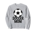 Soccer Mother Soccer Mom Sweatshirt - Unique Graphic Men Women - T-Shirt, Sweatshirt, Hoodie