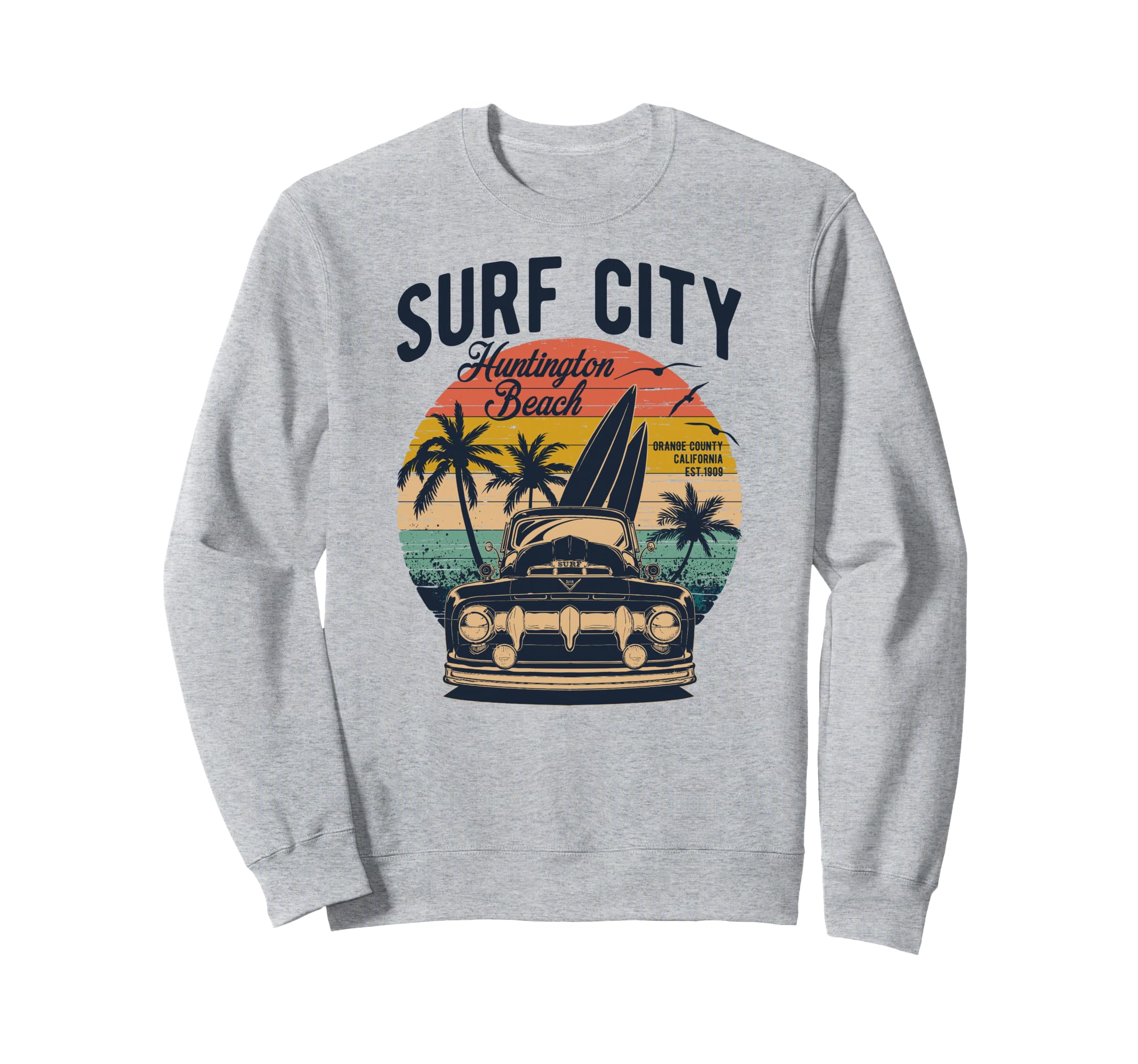 Surf City Huntington Beach Sunset Sweatshirt - Novelty Apparel for Adults - T-Shirt, Sweatshirt, Hoodie