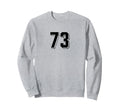 Number 73 80S 90S Soccer Team Sweatshirt - Minimalist Print Men Women - T-Shirt, Sweatshirt, Hoodie