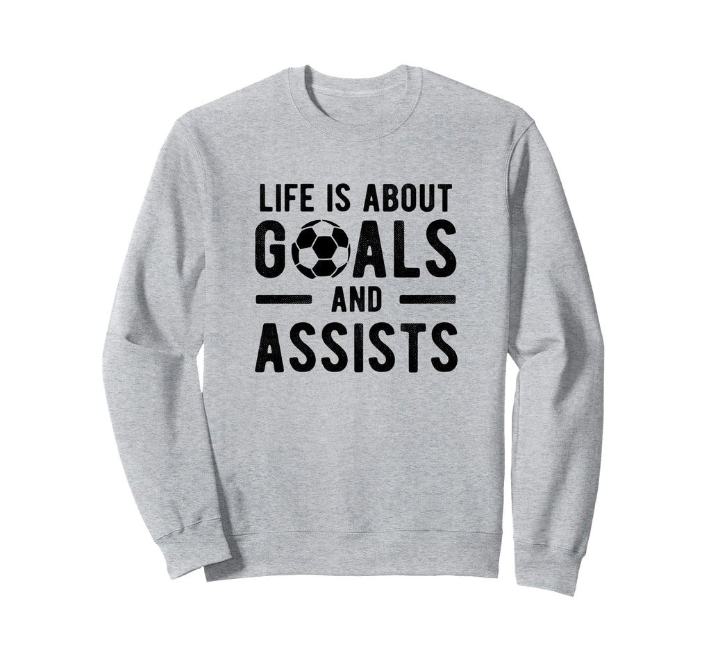 Football Soccer Life Is About Sweatshirt - Minimalist Print for Adults - T-Shirt, Sweatshirt, Hoodie