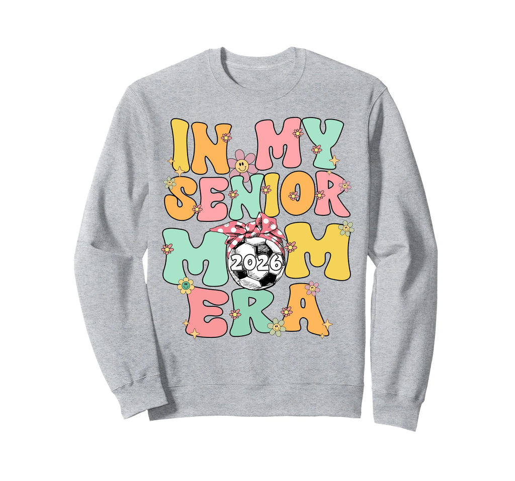 My Senior Mom Era Groovy Soccer Sweatshirt - Custom Art Print Men Women - T-Shirt, Sweatshirt, Hoodie