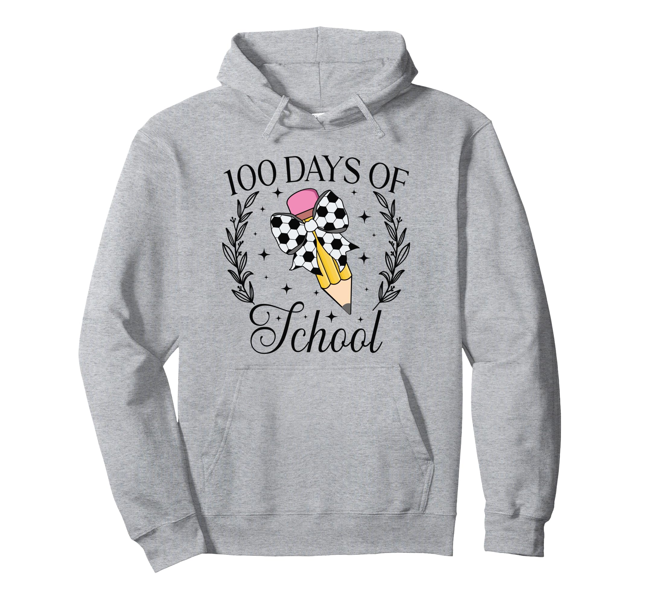 100 Days School Soccer Coquette Pencil Hoodie - Unique Graphic Men Women - T-Shirt, Sweatshirt, Hoodie