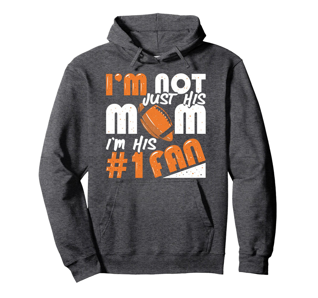 American Football Mother Number 1 Fan Hoodie - Streetwear Style for Adults - T-Shirt, Sweatshirt, Hoodie