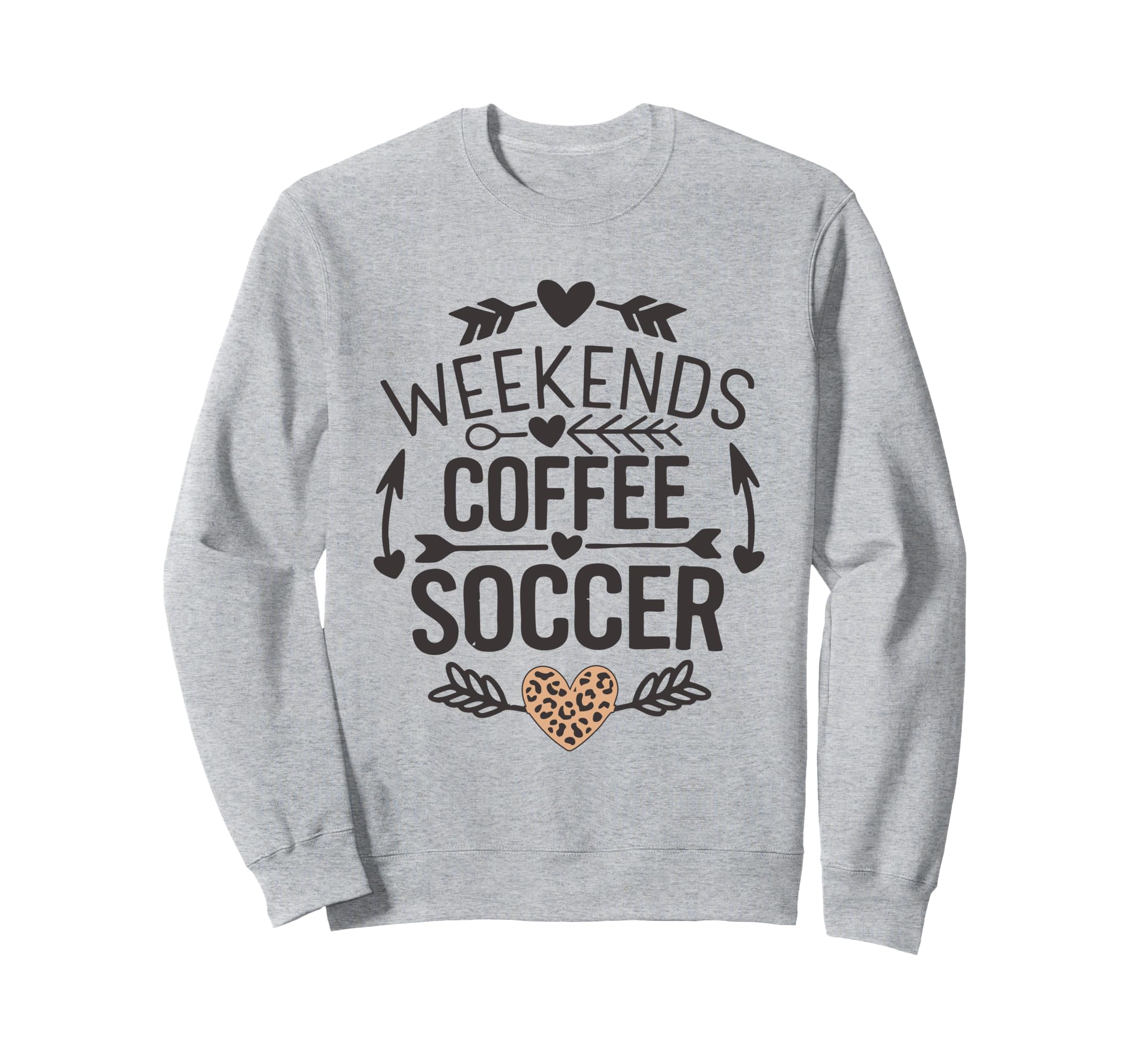 Weekends Coffee And Soccer Mom Sweatshirt - Streetwear Style Men Women - T-Shirt, Sweatshirt, Hoodie