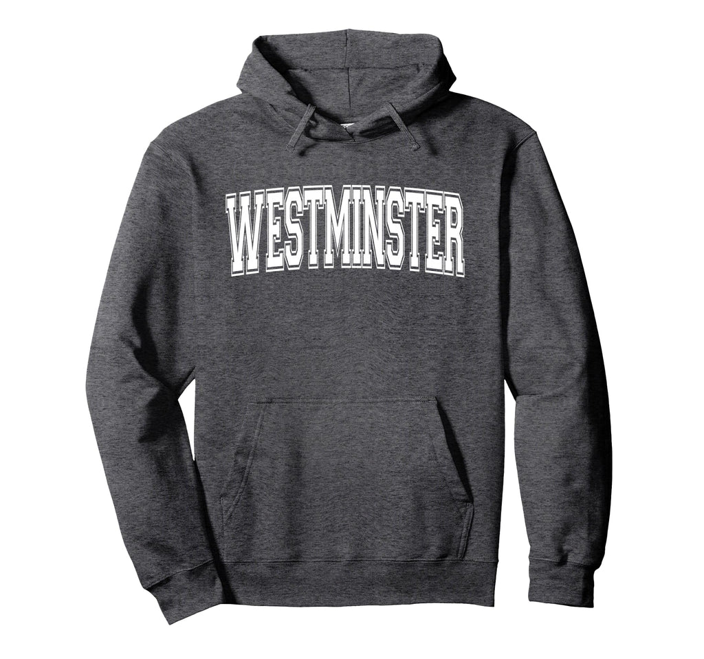 Westminster Ca California Usa Sports Hoodie - Minimalist Print Unisex - T-Shirt, Sweatshirt, Hoodie