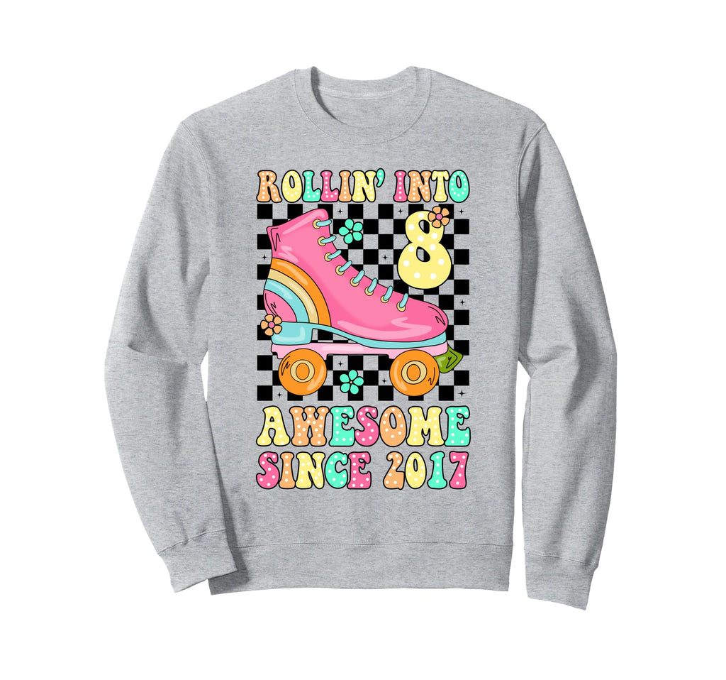 Rolling Into 8 Awesome Since 2017 Sweatshirt - Graphic Print for Adults - T-Shirt, Sweatshirt, Hoodie