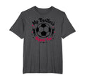 Soccer Sister My Brothers Biggest T-Shirt - Fun Novelty Design for Adults - T-Shirt, Sweatshirt, Hoodie