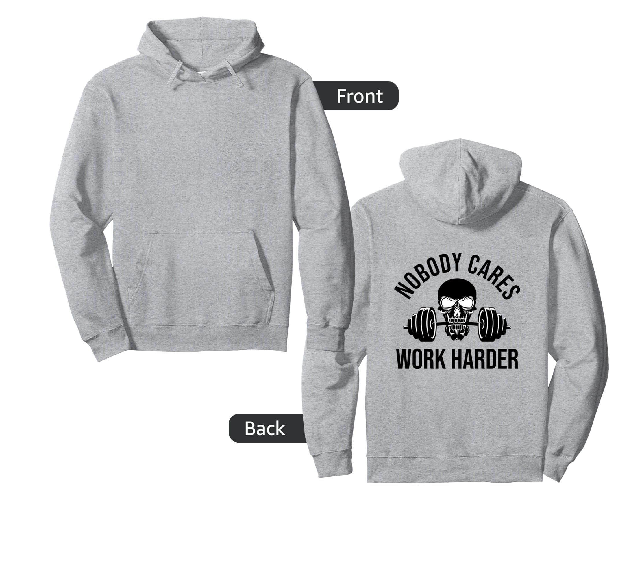 Nobody Cares Work Harder Barbell Skull Hoodie - Graphic Print for Adults - T-Shirt, Sweatshirt, Hoodie