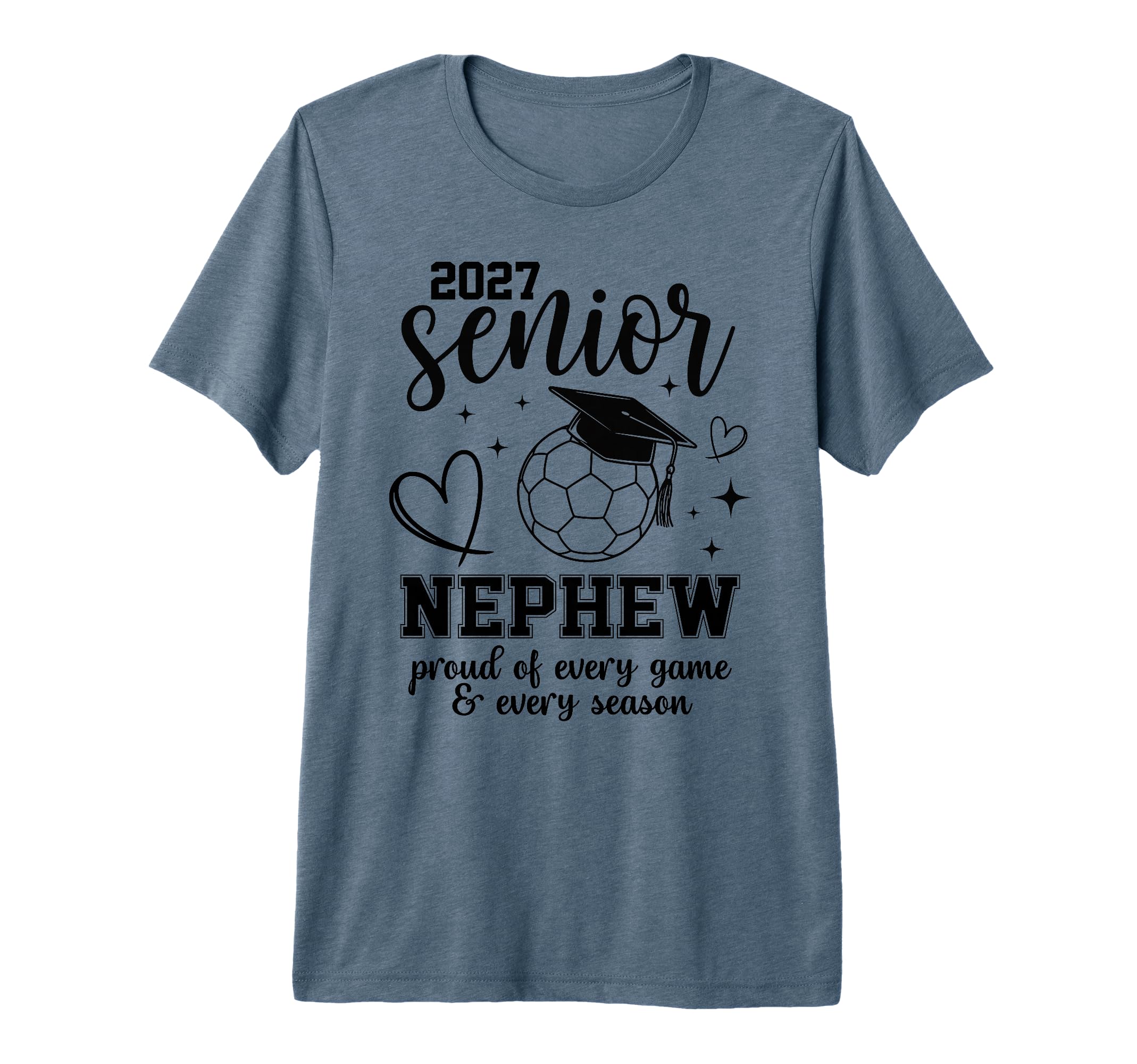 2027 Senior Soccer Nephew Proud T-Shirt - Custom Art Print Men Women - T-Shirt, Sweatshirt, Hoodie