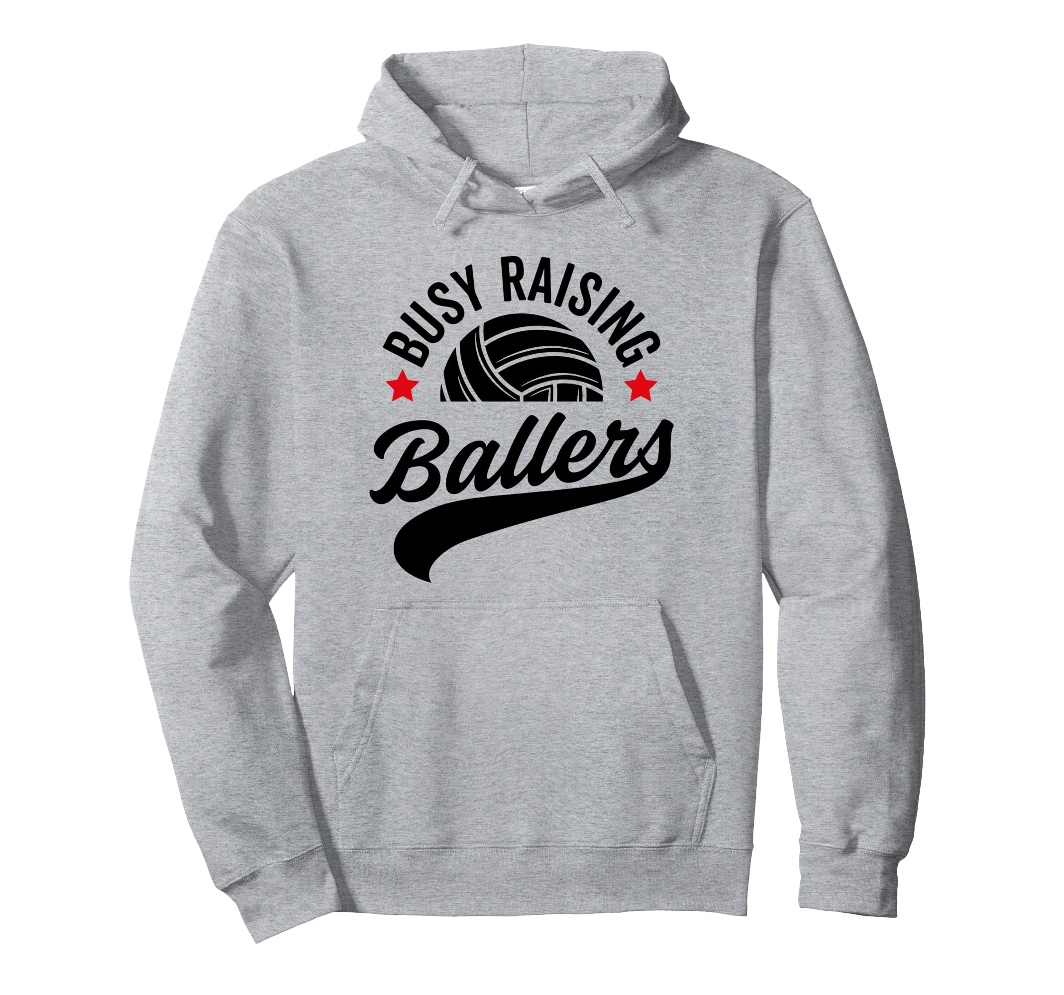 Busy Raising Ballers Volleyball Cheer Hoodie - Casual Everyday Wear Unisex - T-Shirt, Sweatshirt, Hoodie