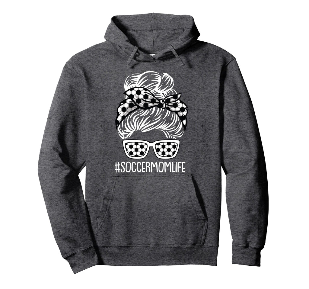 Soccer Mom Life Mothers Day Sport Lover Hoodie - Trendy Graphic Unisex - T-Shirt, Sweatshirt, Hoodie
