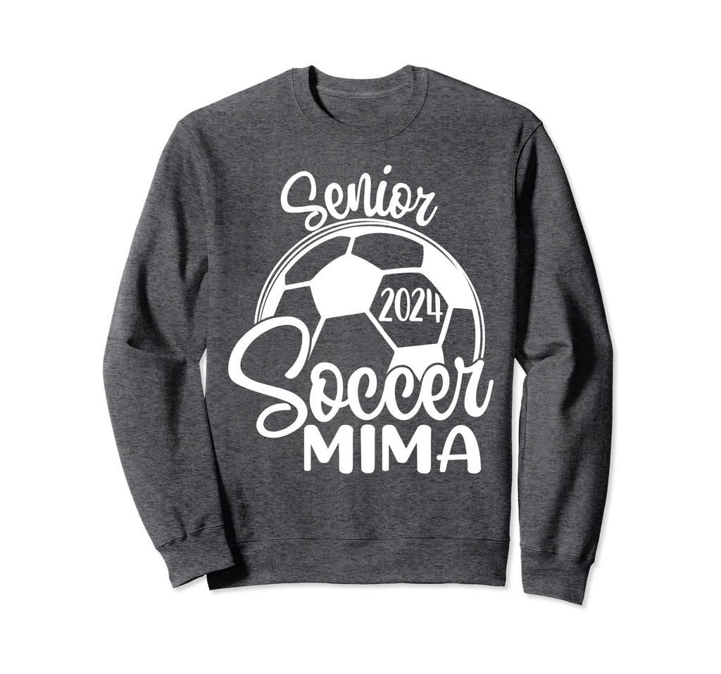 Senior Soccer Mima 2024 Class 2024 Sweatshirt - Novelty Apparel for Adults - T-Shirt, Sweatshirt, Hoodie