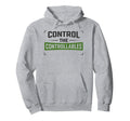 Control Controllables Soccer Hoodie - Fun Novelty Design for Adults - T-Shirt, Sweatshirt, Hoodie