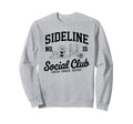 Sideline Social Club Soccer Mom Sweatshirt - Minimalist Print for Adults - T-Shirt, Sweatshirt, Hoodie