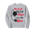 My Favorite Soccer Player Sweatshirt - Casual Everyday Wear for Adults - T-Shirt, Sweatshirt, Hoodie