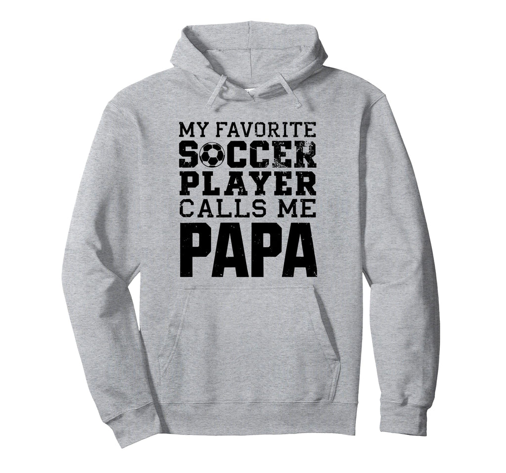 Grandpa Funny Soccer Papa Hoodie - Custom Art Print for Adults - T-Shirt, Sweatshirt, Hoodie