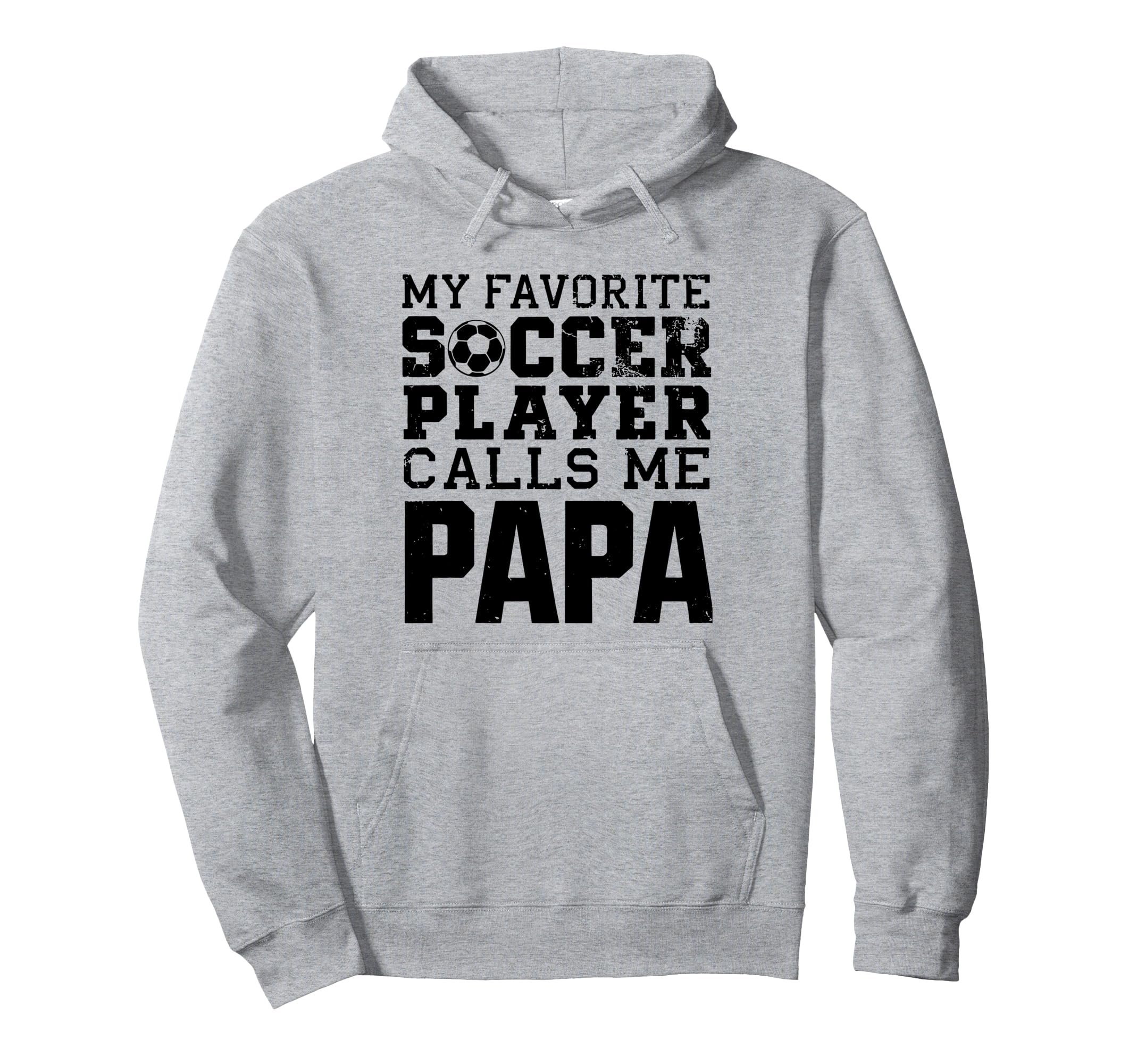 Grandpa Funny Soccer Papa Hoodie - Custom Art Print for Adults - T-Shirt, Sweatshirt, Hoodie