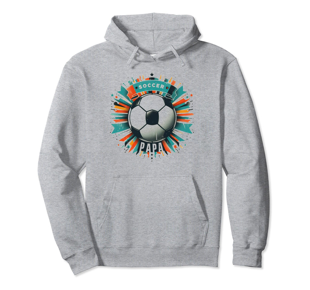 Soccer Papa Family Matching Dad Fathers Day Hoodie - Unique Graphic Unisex - T-Shirt, Sweatshirt, Hoodie