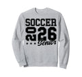 Soccer Senior Night Soccer Senior Sweatshirt - Casual Everyday Wear Unisex - T-Shirt, Sweatshirt, Hoodie