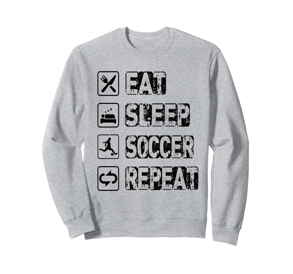 Eat Sleep Soccer Repeat Football Sweatshirt - Custom Art Print Men Women - T-Shirt, Sweatshirt, Hoodie