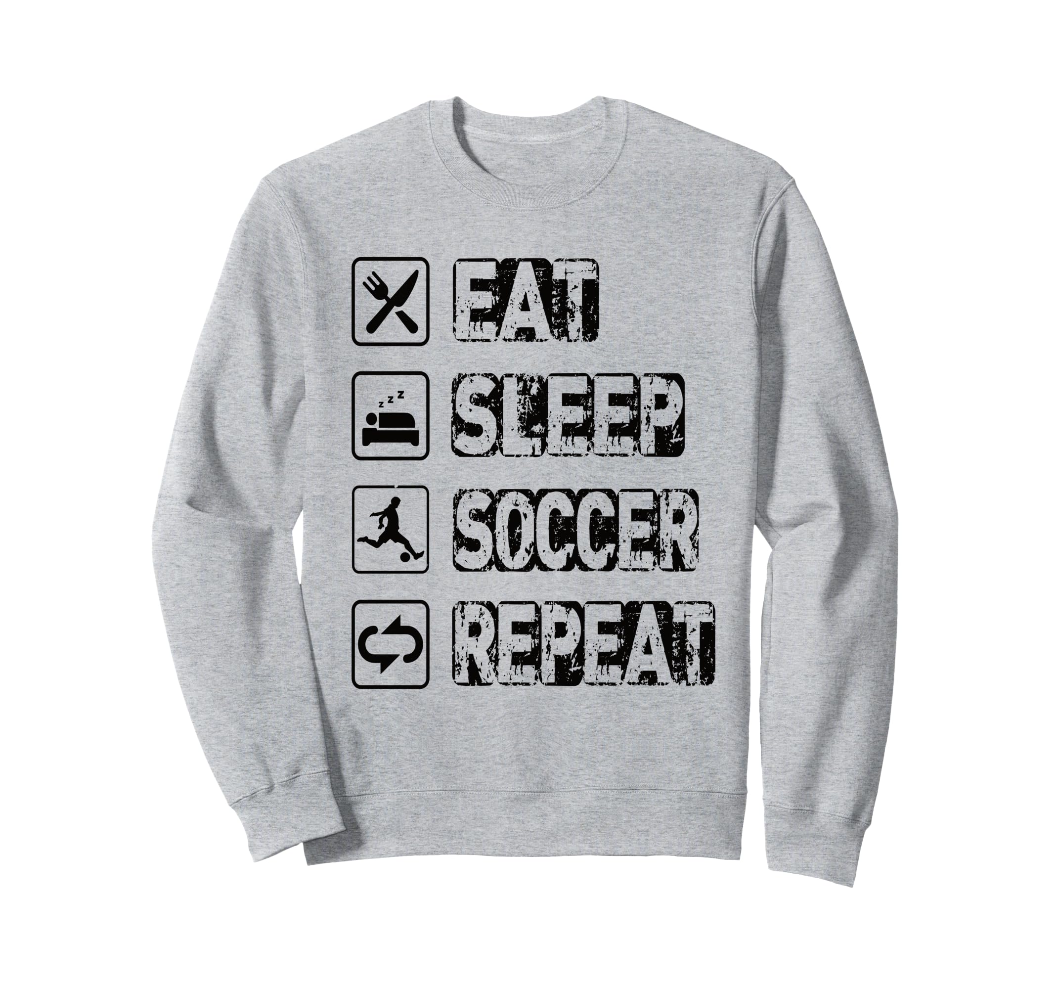Eat Sleep Soccer Repeat Football Sweatshirt - Custom Art Print Men Women - T-Shirt, Sweatshirt, Hoodie