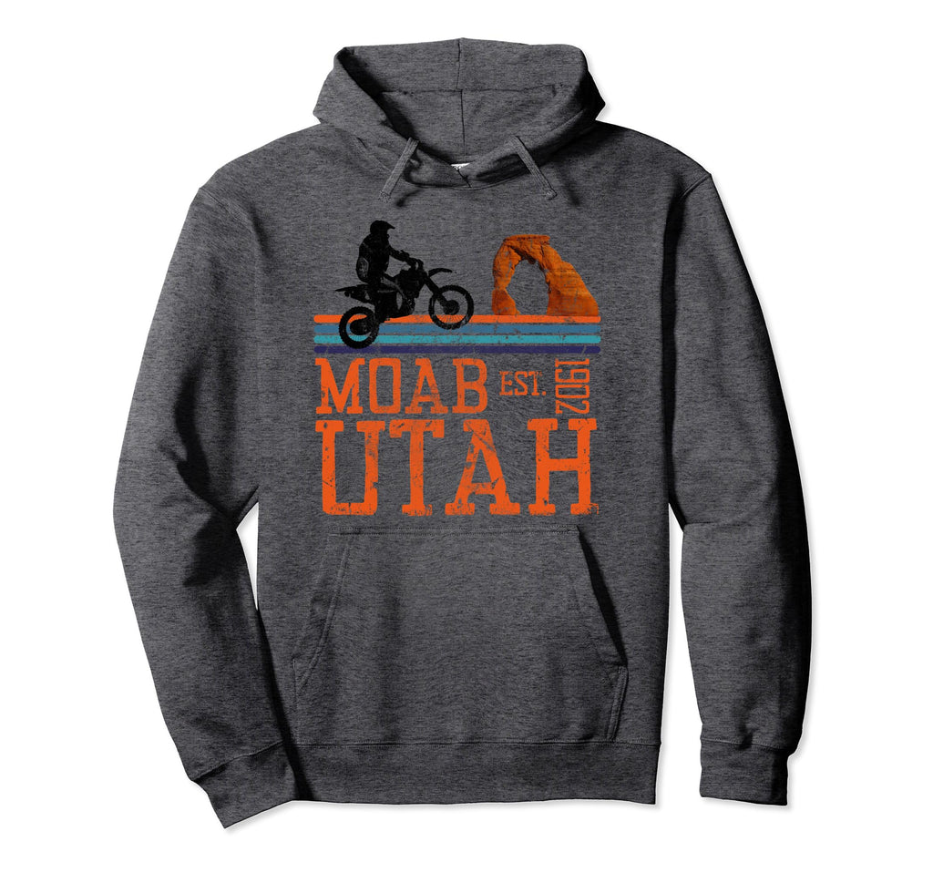 Moab Utah Arches Desert Off Road Dirt Bike Hoodie - Novelty Apparel Unisex - T-Shirt, Sweatshirt, Hoodie