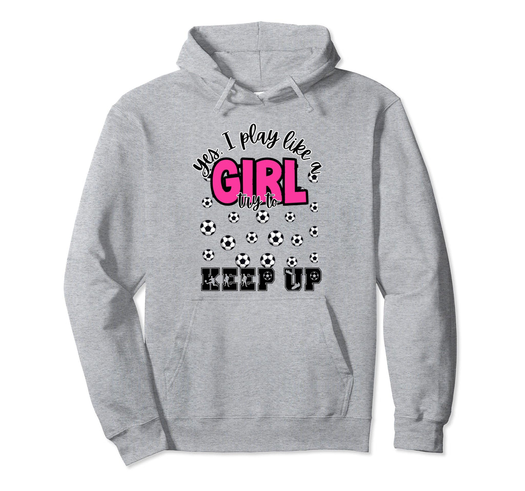 Soccer Soccer Player Soccer Hoodie - Fun Novelty Design for Adults - T-Shirt, Sweatshirt, Hoodie