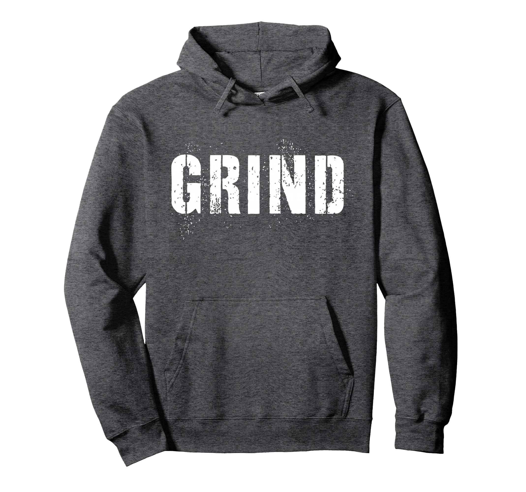 Grind Motivational Inspirational Hoodie - Minimalist Print for Adults - T-Shirt, Sweatshirt, Hoodie