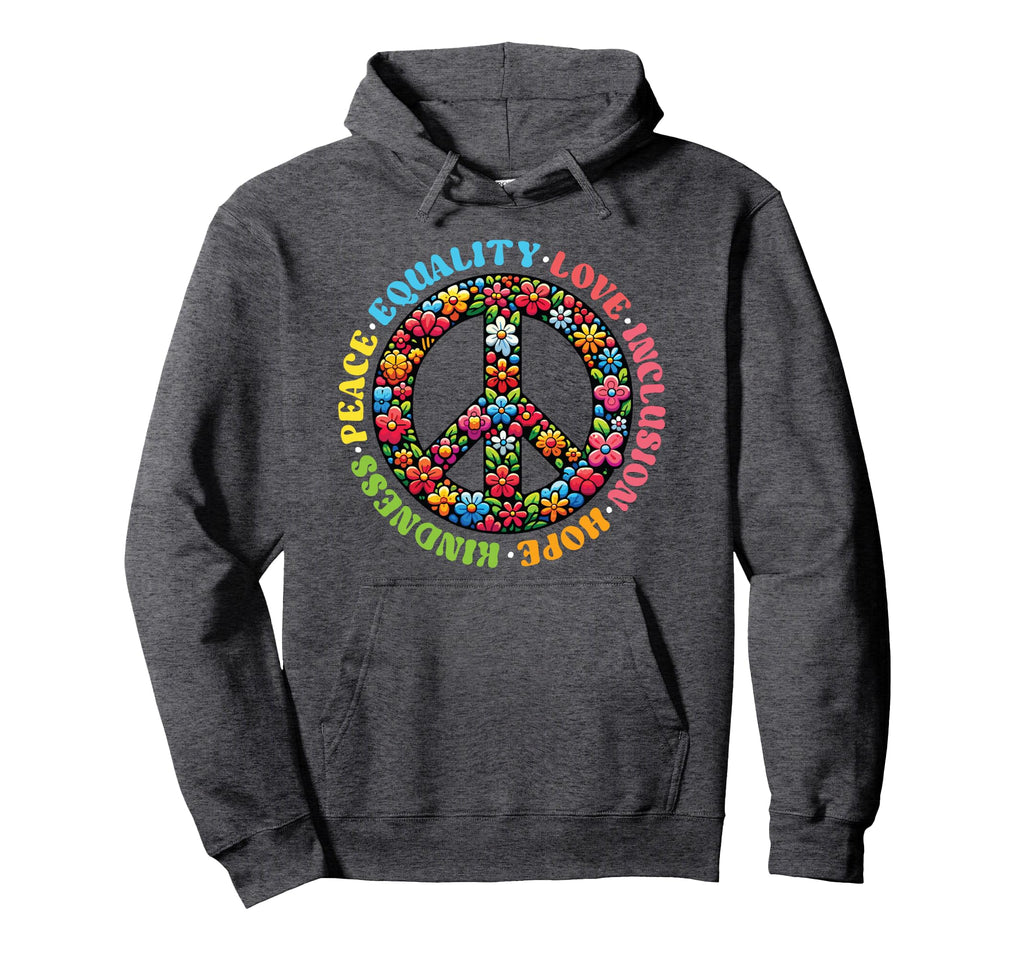 Diversity Equality Love Peace Human Hoodie - Streetwear Style Unisex - T-Shirt, Sweatshirt, Hoodie