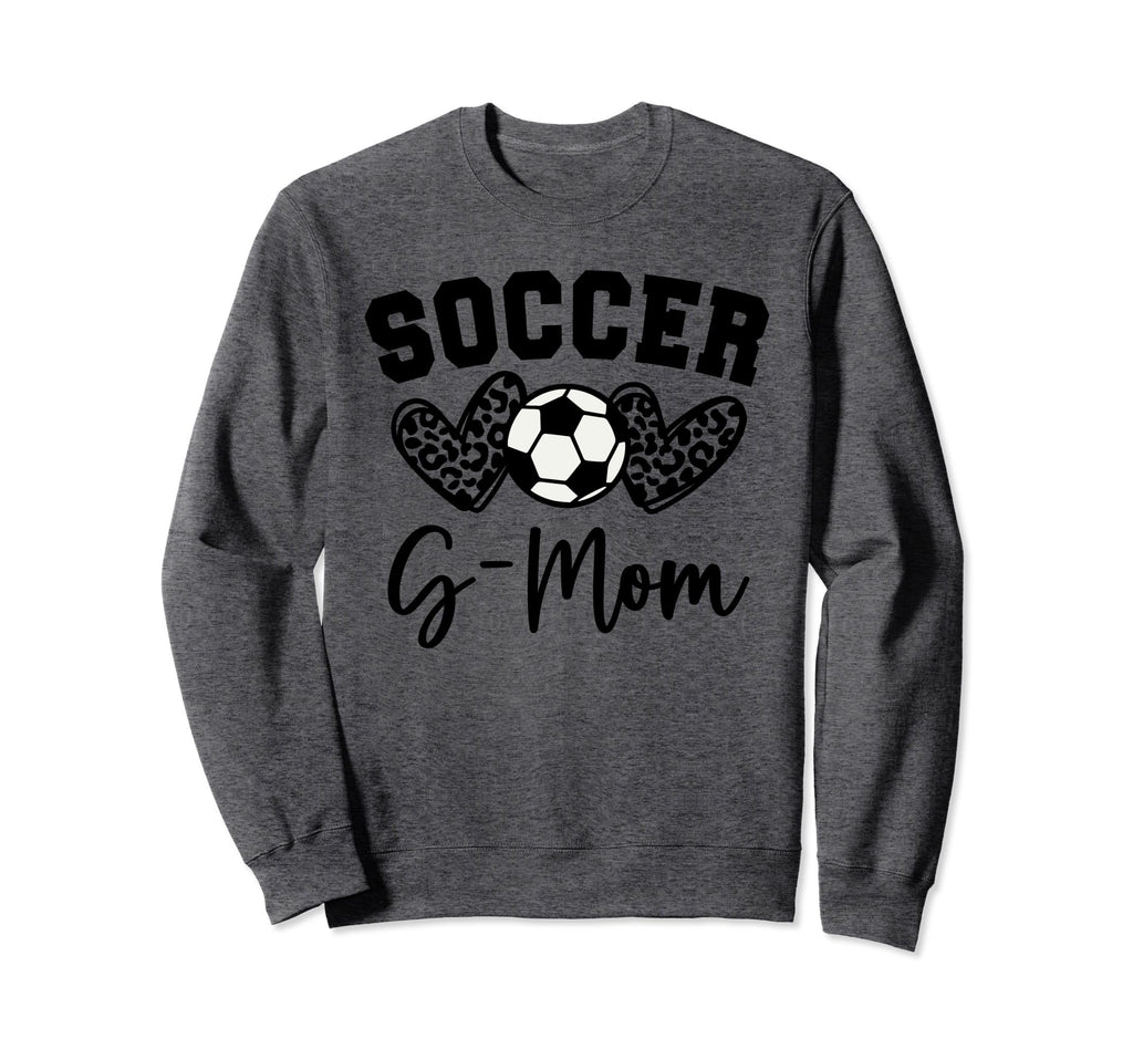 Soccer G Mom Matching Family Sweatshirt - Casual Everyday Wear Unisex - T-Shirt, Sweatshirt, Hoodie