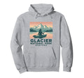Glacier National Park Usa Outdoor Souvenir Hoodie - Streetwear Style Unisex - T-Shirt, Sweatshirt, Hoodie
