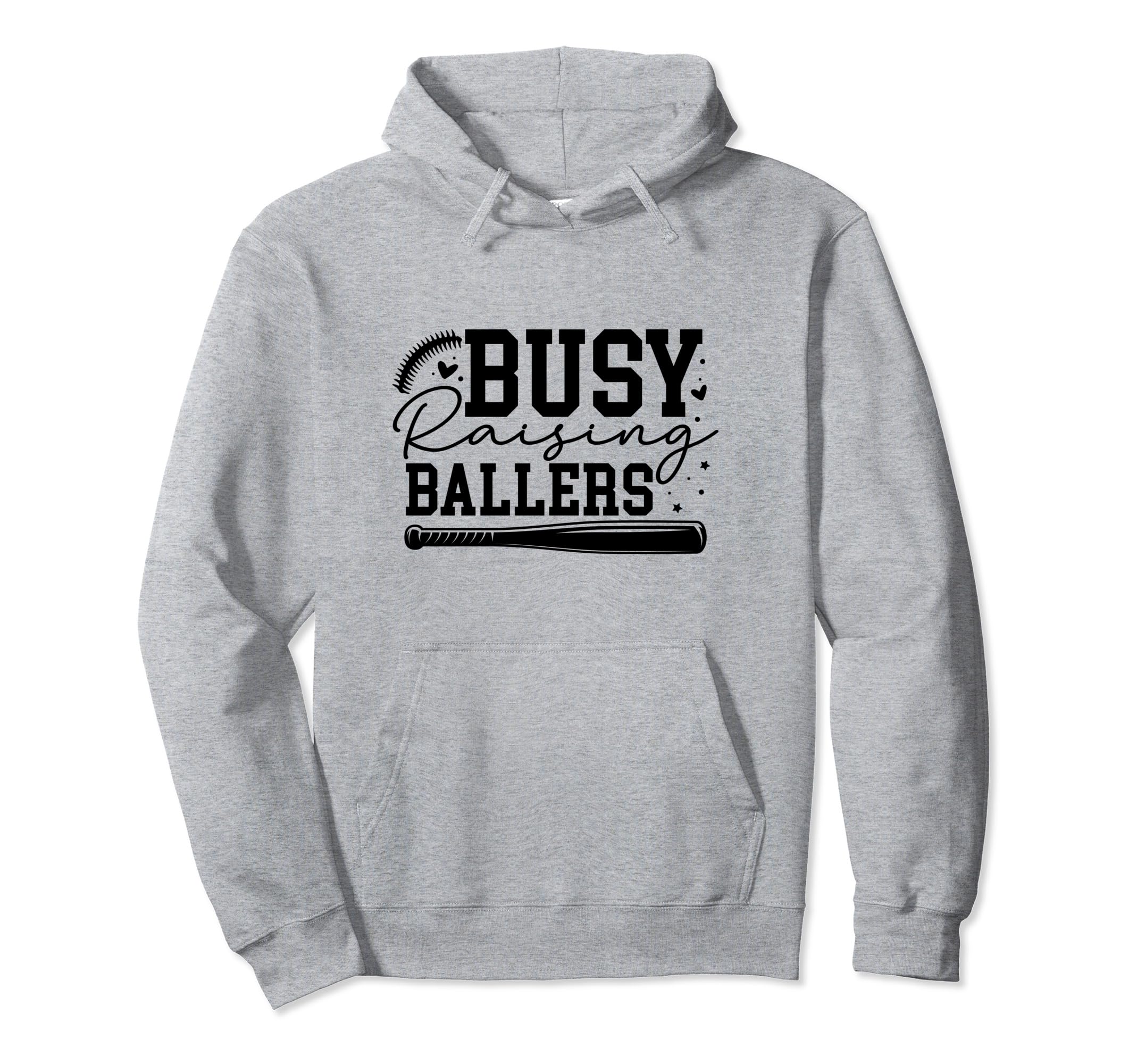Busy Raising Ballers Baseball Love Hoodie - Graphic Print for Adults - T-Shirt, Sweatshirt, Hoodie