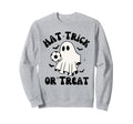 Hat Trick Or Treat Soccer Sports Sweatshirt - Minimalist Print Men Women - T-Shirt, Sweatshirt, Hoodie