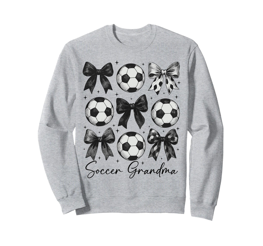 Soccer Grandma Funny Coquette Bow Sweatshirt - Streetwear Style Unisex - T-Shirt, Sweatshirt, Hoodie
