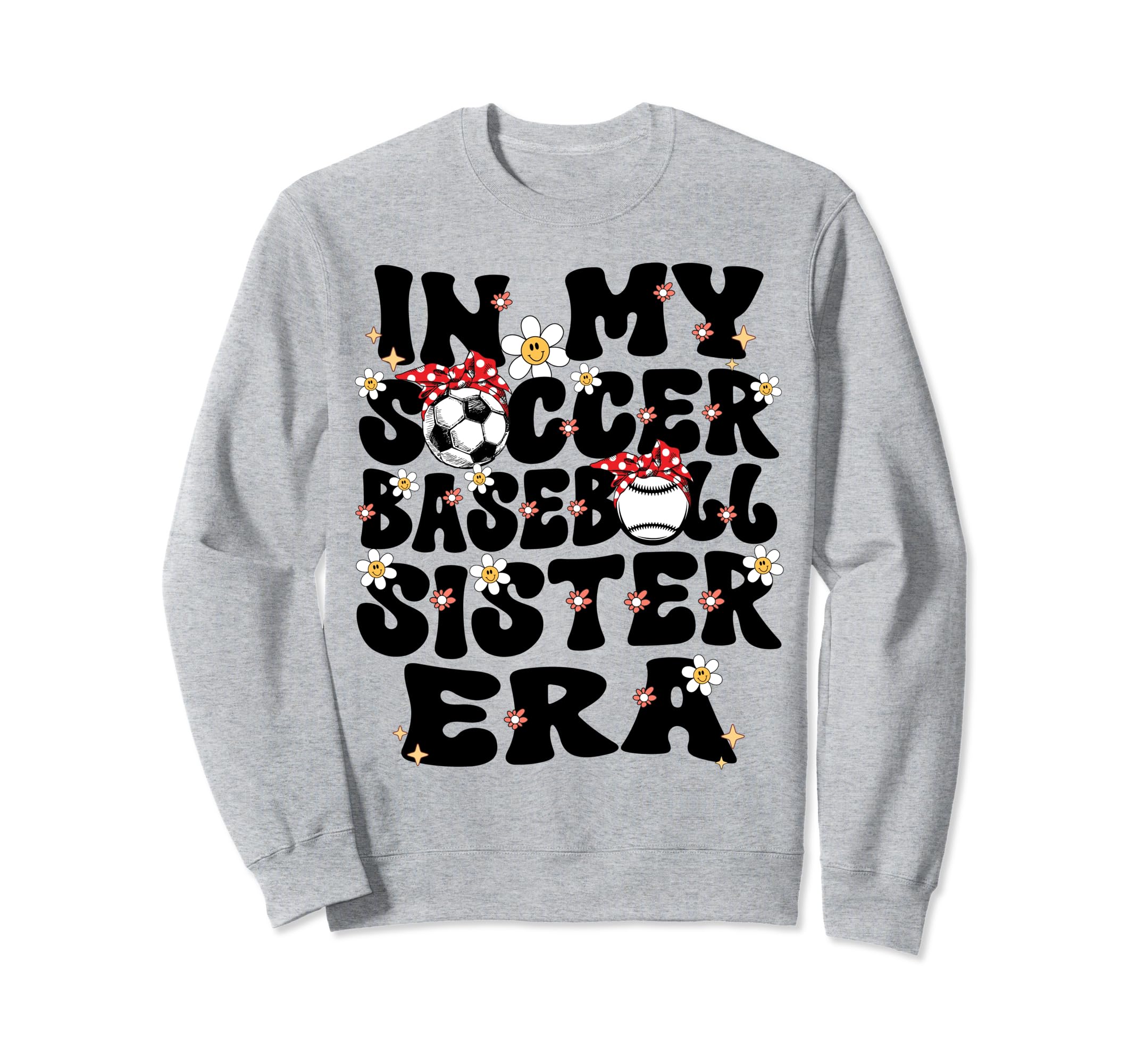 My Soccer Baseball Sister Era Sweatshirt - Minimalist Print Men Women - T-Shirt, Sweatshirt, Hoodie