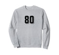 Number 80 80S 90S Soccer Team Jersey Sweatshirt - Graphic Print for Adults - T-Shirt, Sweatshirt, Hoodie