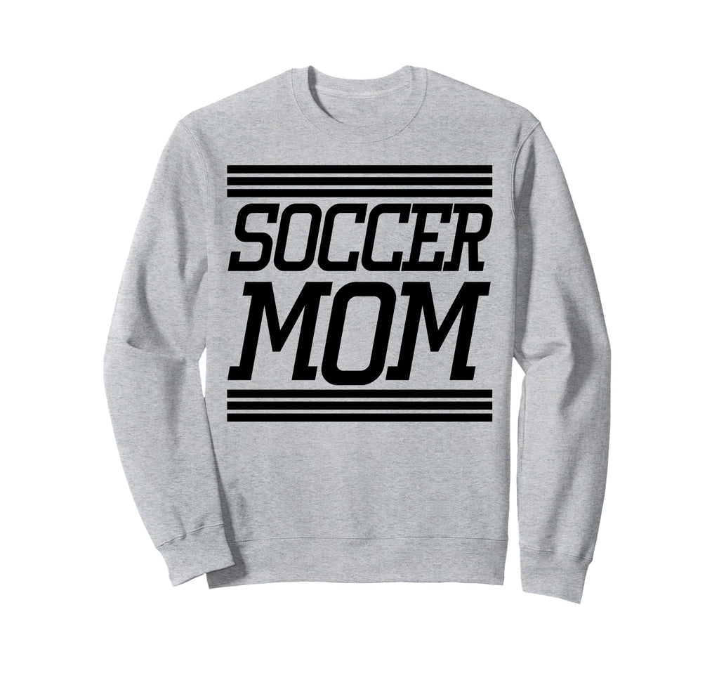 Soccer Mom Sweatshirt - Graphic Print for Adults - T-Shirt, Sweatshirt, Hoodie