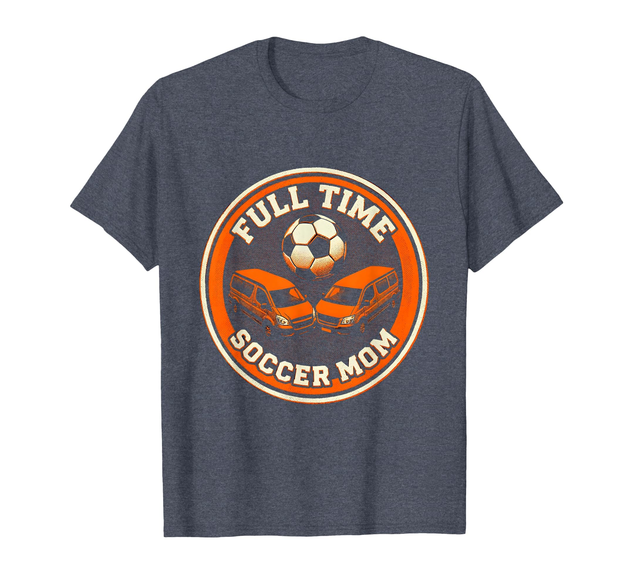 Full Time Soccer Mom Proud Sports T-Shirt - Aesthetic Graphic Men Women - T-Shirt, Sweatshirt, Hoodie