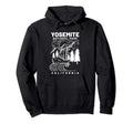 Yosemite National Park California Hiker Hoodie - Streetwear Style Unisex - T-Shirt, Sweatshirt, Hoodie