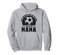 My Favorite Player Calls Me Nana Hoodie - Casual Everyday Wear Men Women - T-Shirt, Sweatshirt, Hoodie