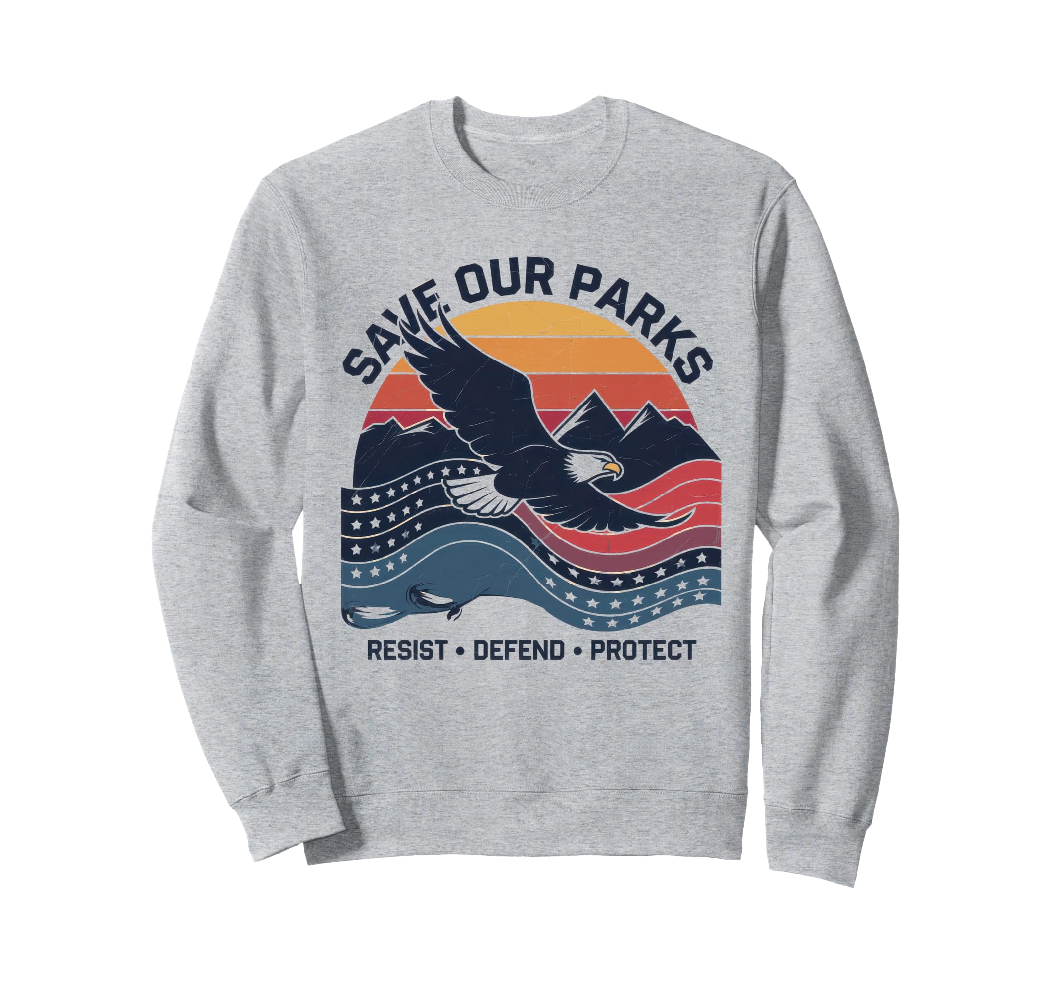 Save Our Parks Protect National Sweatshirt - Casual Everyday Wear Unisex - T-Shirt, Sweatshirt, Hoodie