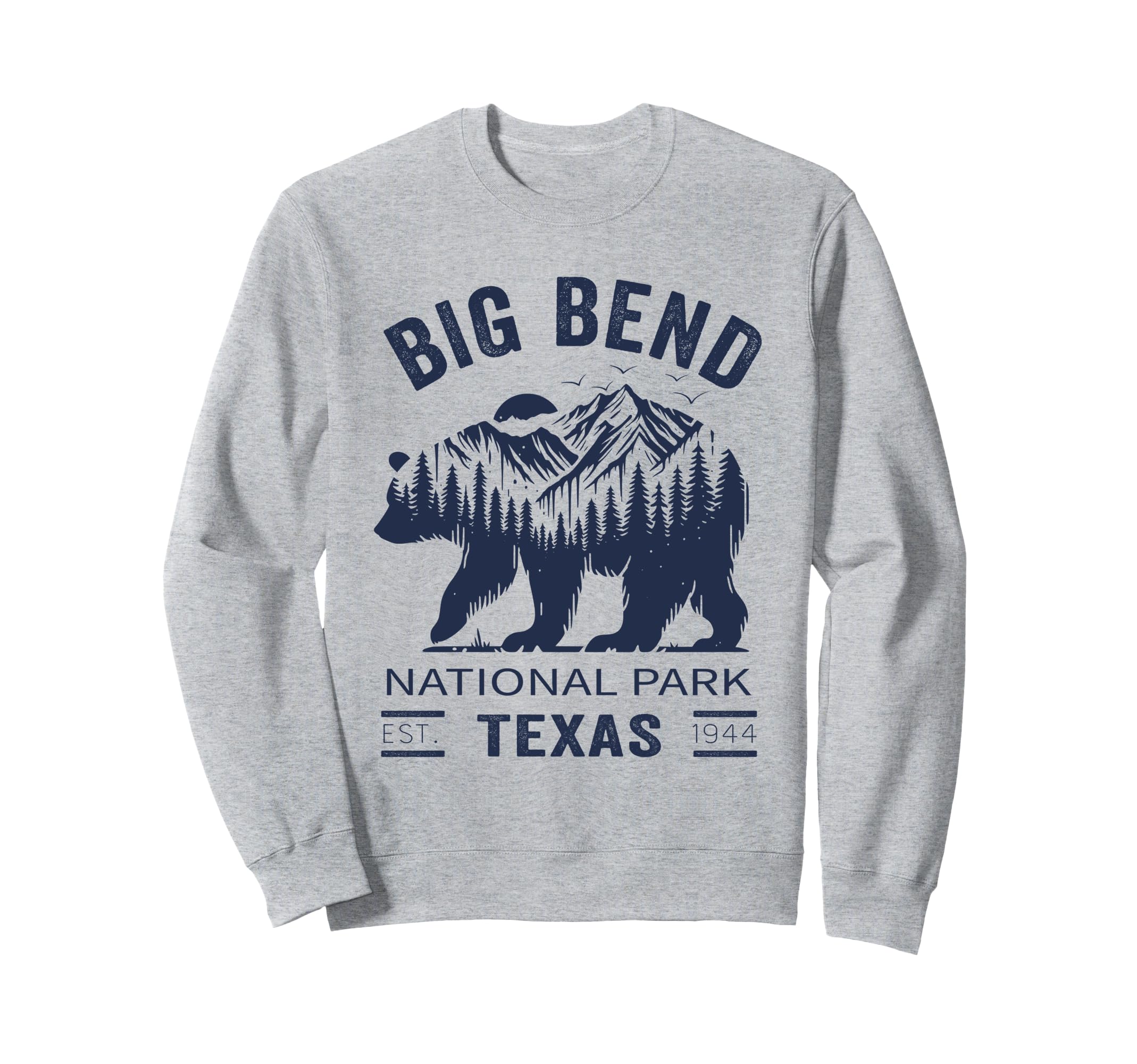 Big Bend National Park Texas Sweatshirt - Casual Everyday Wear for Adults - T-Shirt, Sweatshirt, Hoodie