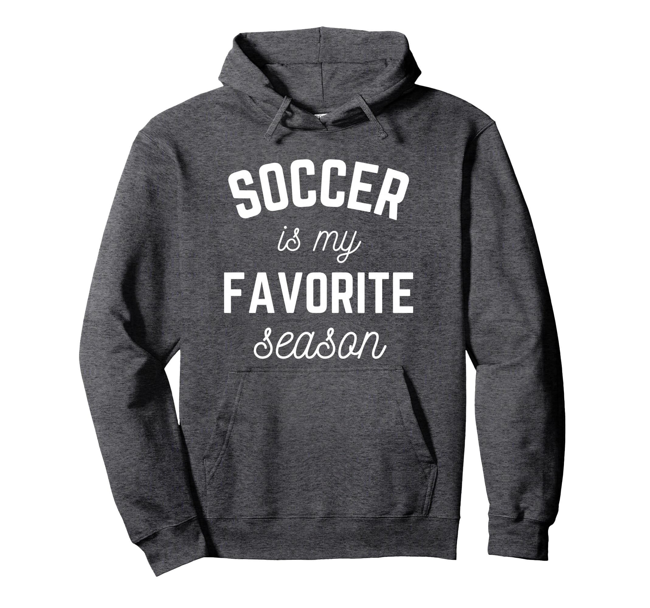 Soccer Is My Favorite Season Player Hoodie - Aesthetic Graphic Men Women - T-Shirt, Sweatshirt, Hoodie