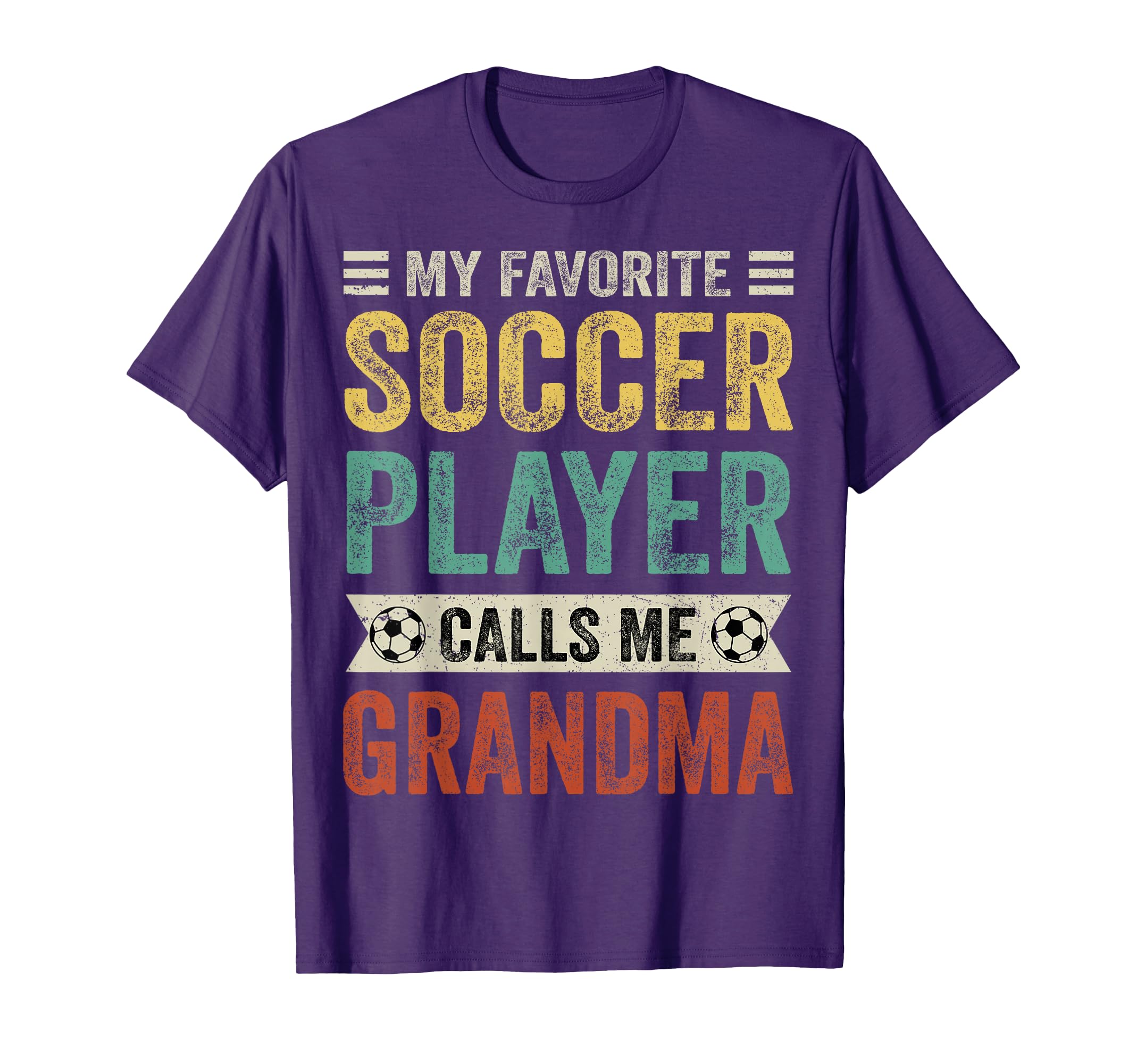 My Favorite Soccer Player Calls Me Grandma T-Shirt - Trendy Graphic Unisex - T-Shirt, Sweatshirt, Hoodie